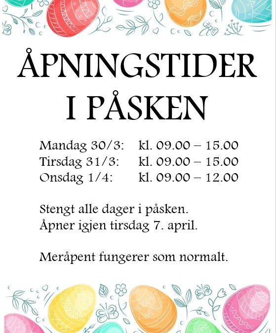 Åpningstider i påsken